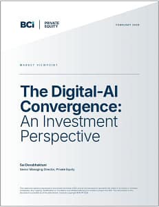 Report cover: The Digital-AI Convergence: An Investment Perspective by BCI Private Equity